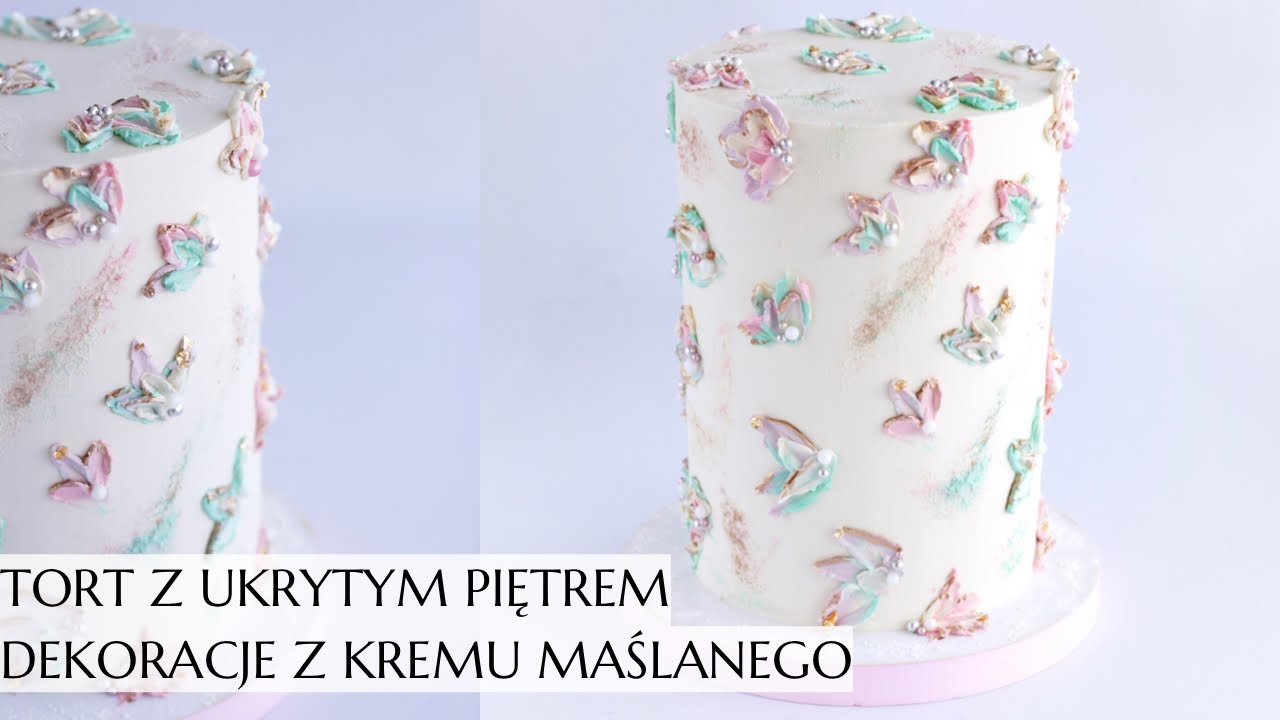 Tort z ukrytym piętrem. Jak tynkować wysoki tort? Dekoracje z kremu maślanego