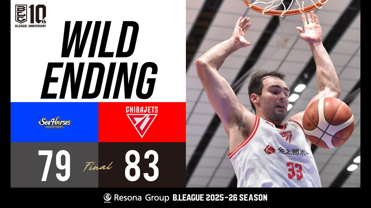 Final 05:00 WILD ENDING Seahorses Mikawa vs. Chiba Jets 11/05/2025