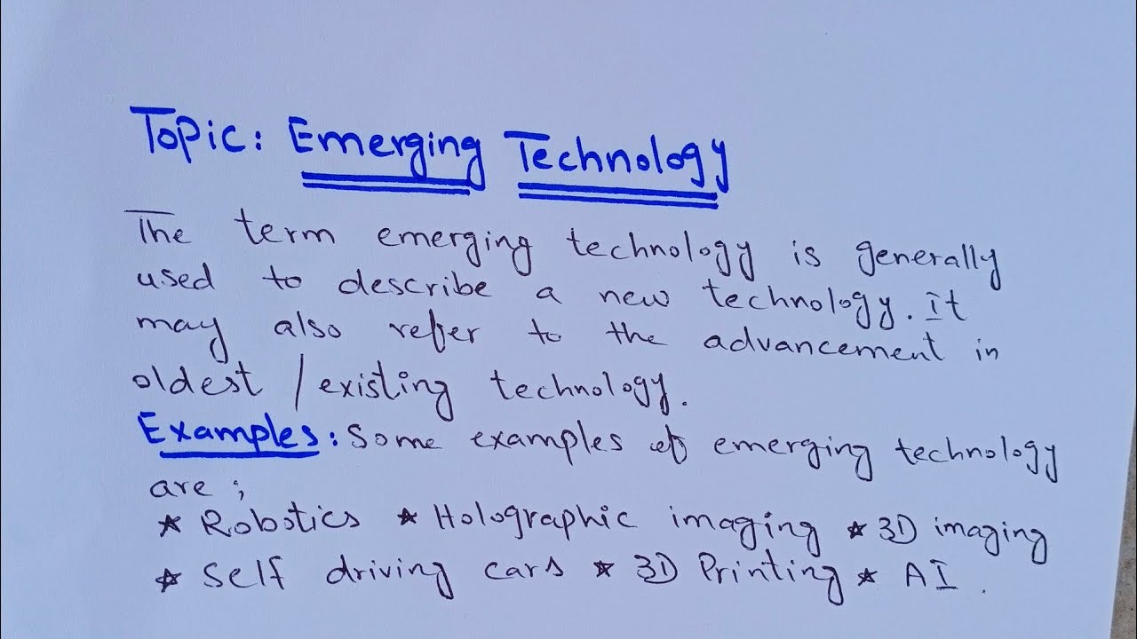 Computer | Define emerging technology | Definition of emerging technology with example
