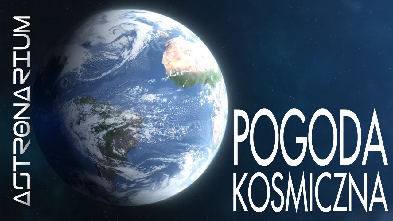 Pogoda kosmiczna - Astronarium odc. 65