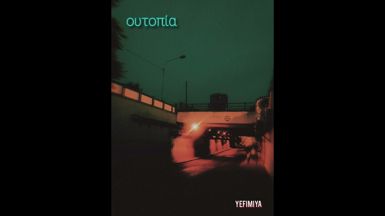 Yefimiya - Utopia