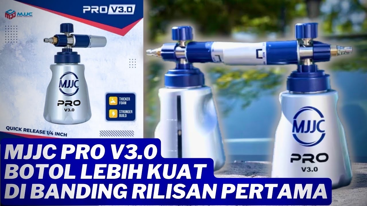 REVIEW MJJC FOAM CANNON PRO V3.0 PERTAMA DI INDONESIA