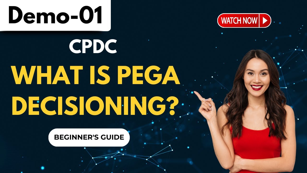Pega CPDC Demo 01| Certified Pega Decisioning Consultant Training| Decisioning Training