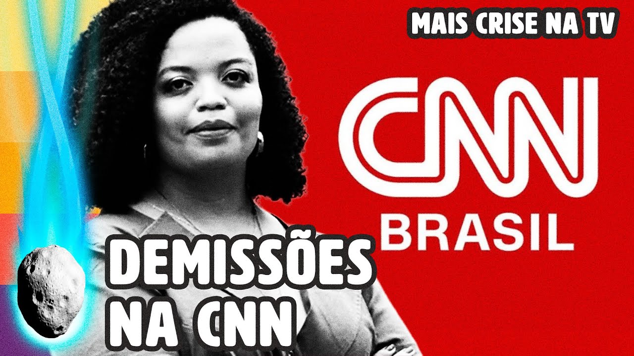 CNN DEMITE BAS&Iacute;LIA RODRIGUES E CLIMA NAS TVS, PRA VARIAR, &Eacute; DE INCERTEZA | PLANT&Atilde;O