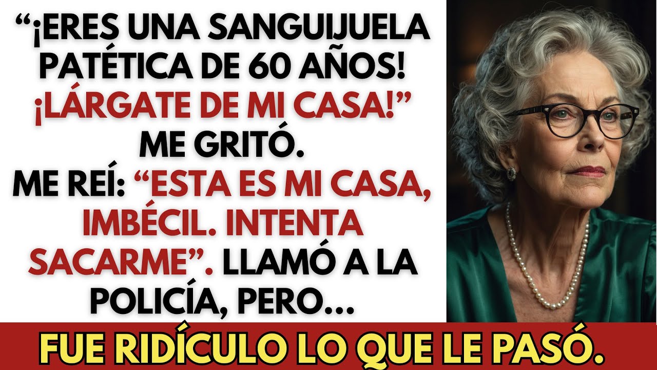 La Nueva Esposa de Mi Hijo No Sabía que Yo Era la Dueña de la Casa. Llamó a la Policía, Pero Cuando…