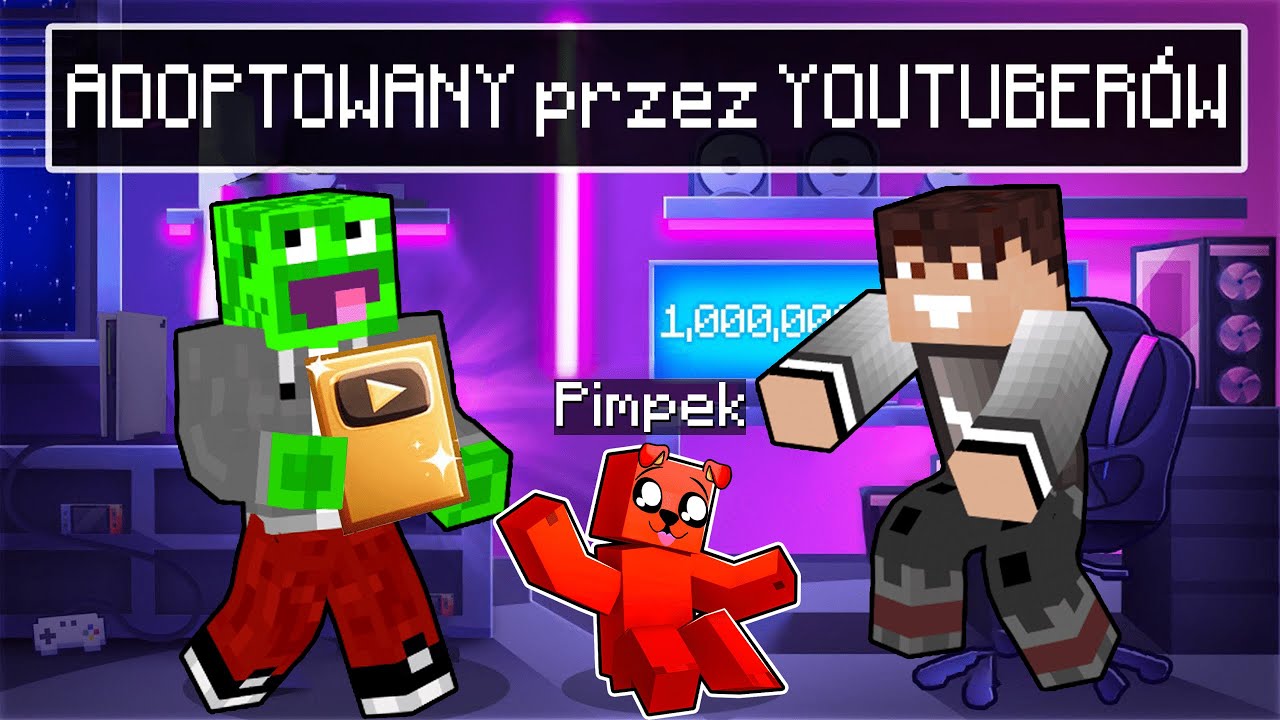 ZOSTAŁEM ADOPTOWANY przez RODZINĘ YOUTUBERÓW w Minecraft!