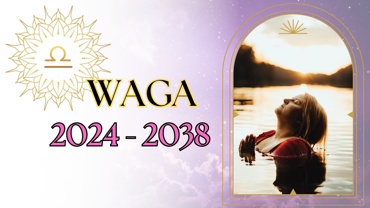 WAGA ♎️ WSZYSTKO Jest Możliwe‼️2024-2038