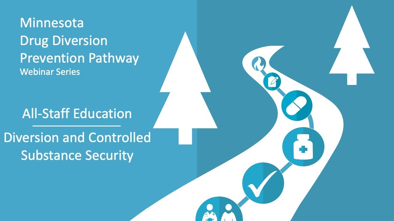 Drug Diversion Prevention: All-Staff Education