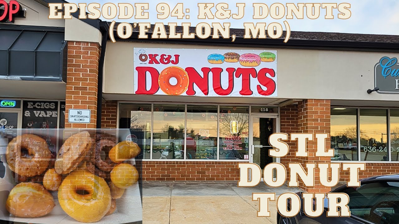 STL Donut Tour Episode 094 - K & J Donuts (O'Fallon, MO)