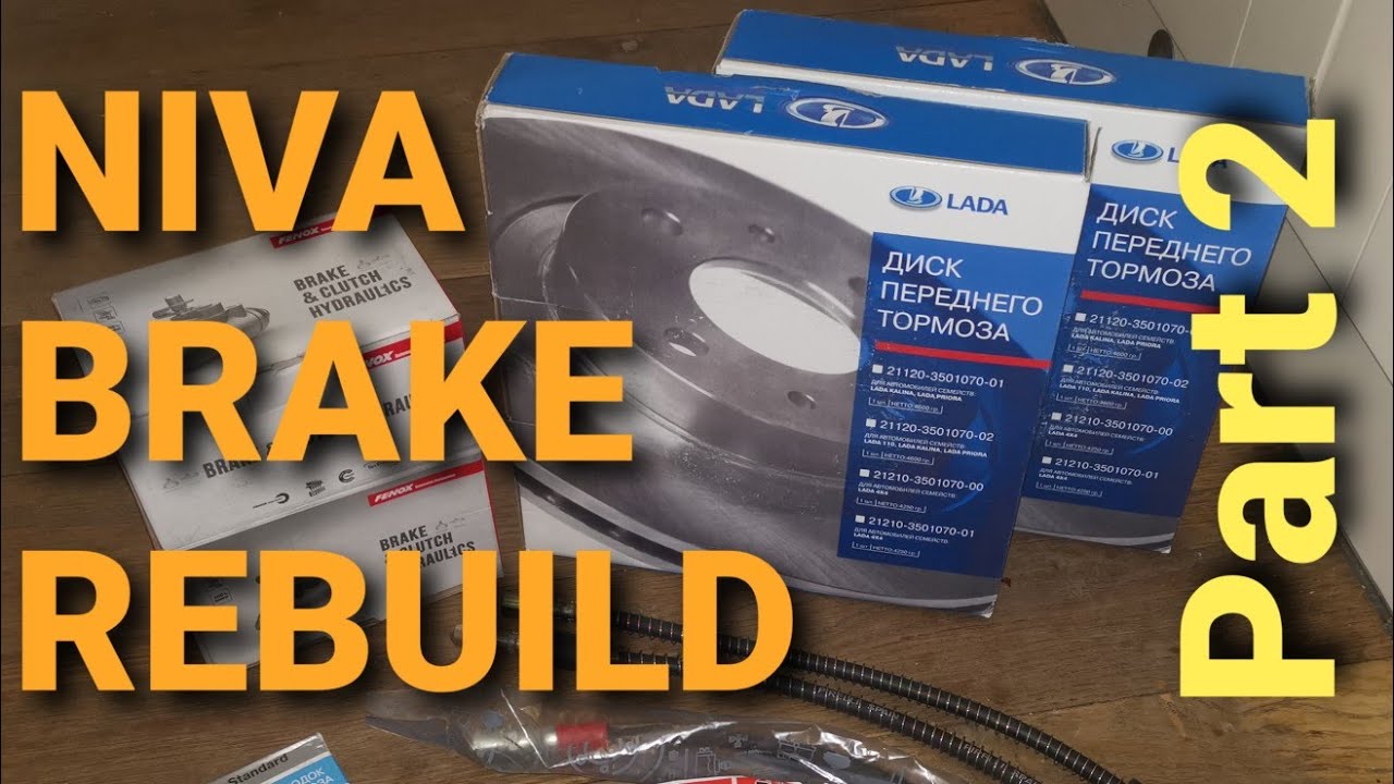 Lada Niva 4x4 Maintenance - Front Brake Rebuild - Part 2