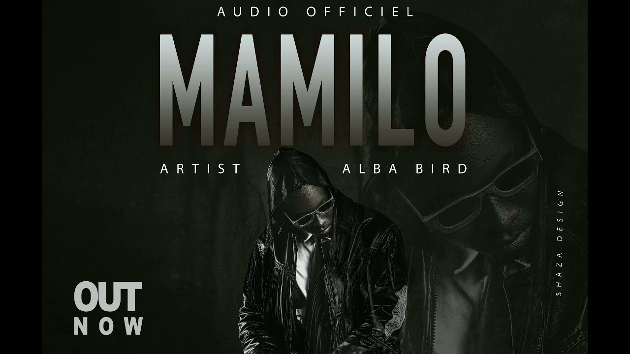 Alba_Bird_MAMILO_audio_officiel