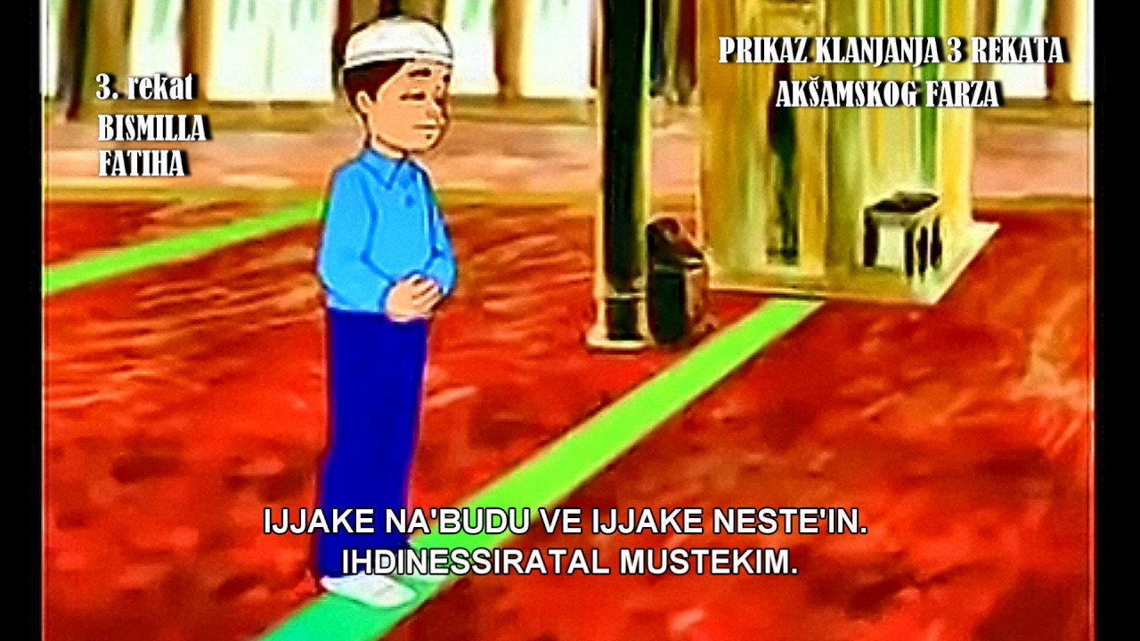 Kako naučiti klanjati - akšam namaz