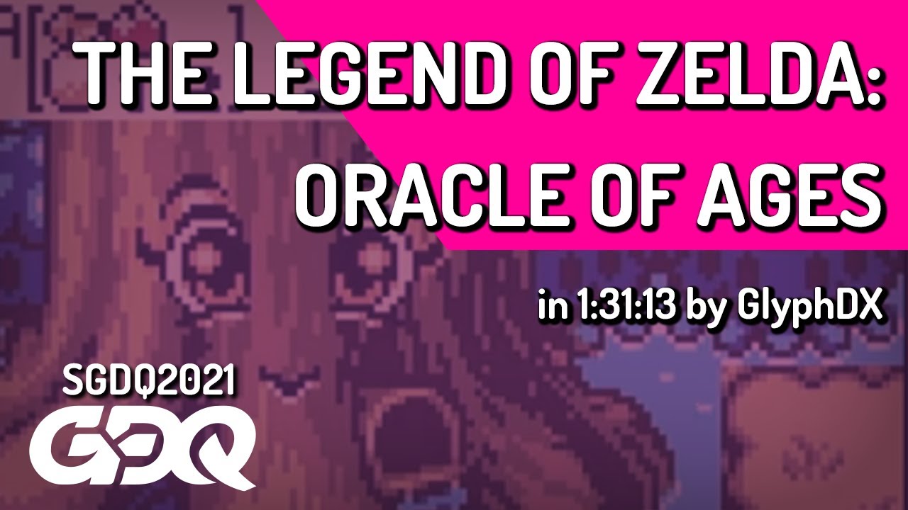 The Legend of Zelda: Oracle of Ages by GlyphDX in 1:31:13 - Summer Games Done Quick 2021 Online