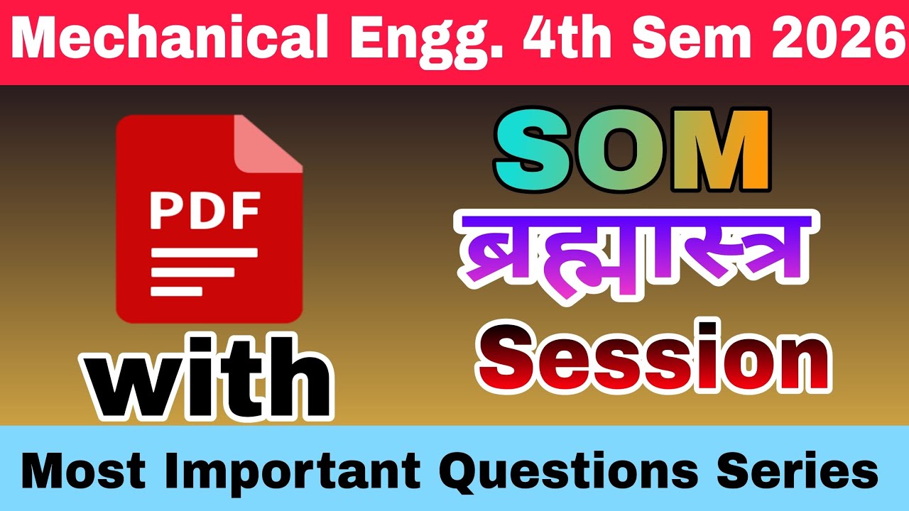 S.O.M. Most Important Question Last Moment Of Exam 2026 || Bteup 4th Sem Mechanical Engg.✅