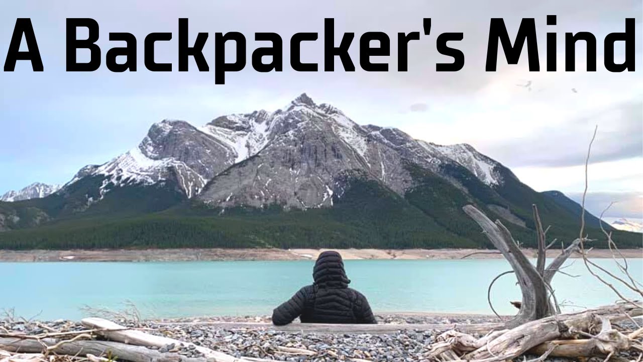The Two Essential Character Traits of Every Backpacker