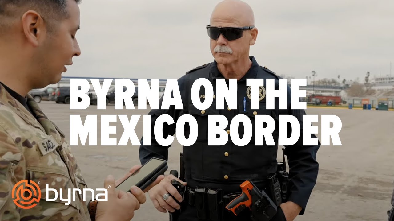 Byrna On The Front Lines of the Texas-Mexico Border