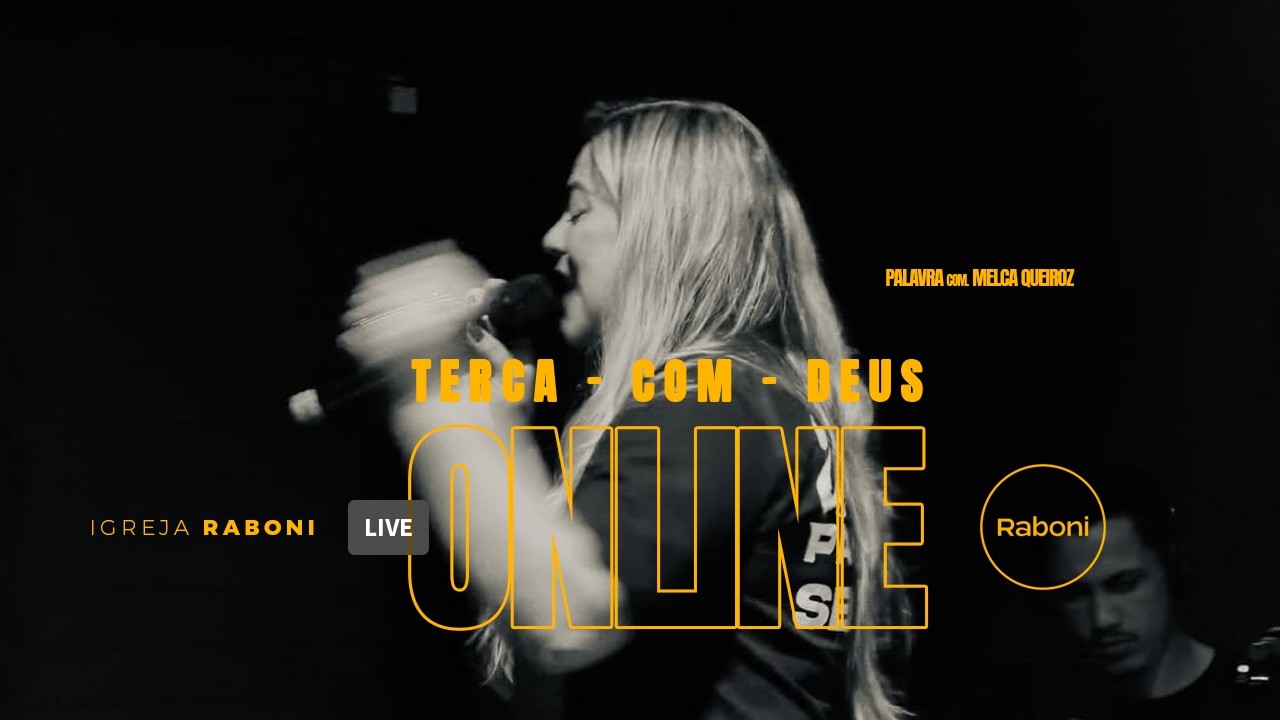 TERÇA COM DEUS - MELCA QUEIROZ