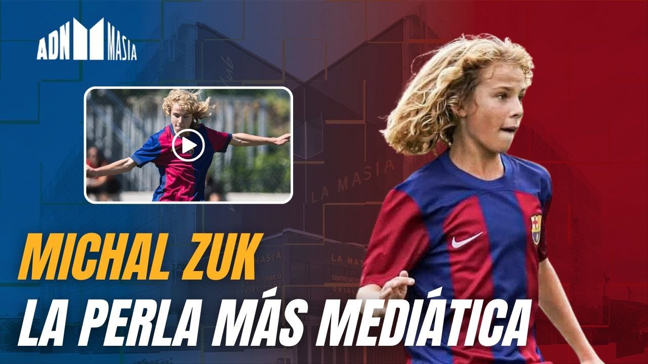 MICHAL ZUK, la PERLA MEDIÁTICA del Barça | Highlights, skills y goles | 1x04 ADN Masia