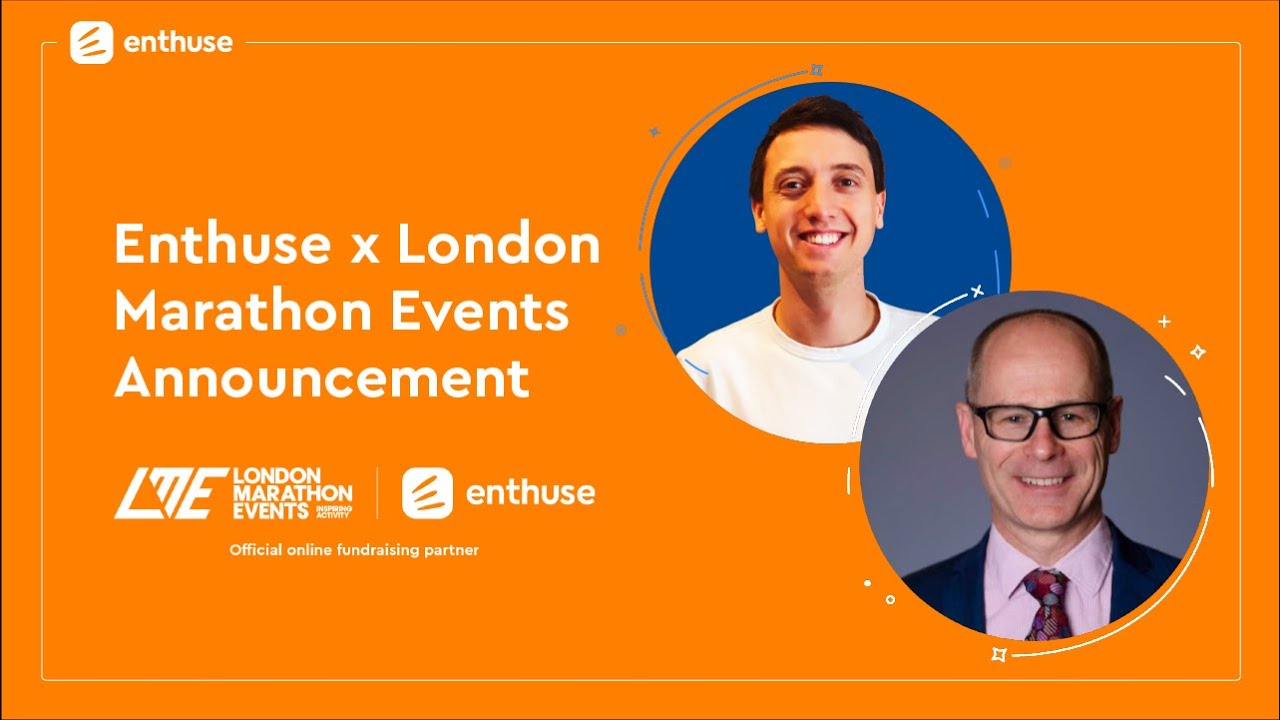 Enthuse x London Marathon Events Announcement