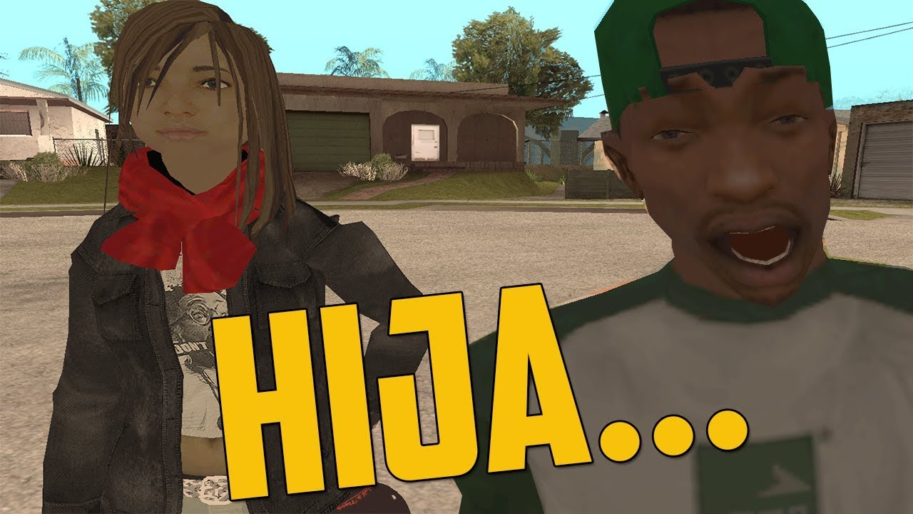 CJ Tiene Una HIJA - GTA San Andreas Loquendo