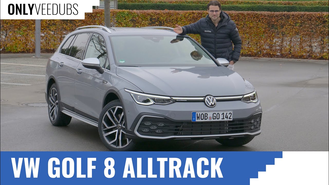 Is the VW Golf Alltrack the best Golf 8 ? 2021 Golf Estate Variant - OnlyVeeDubs VW reviews