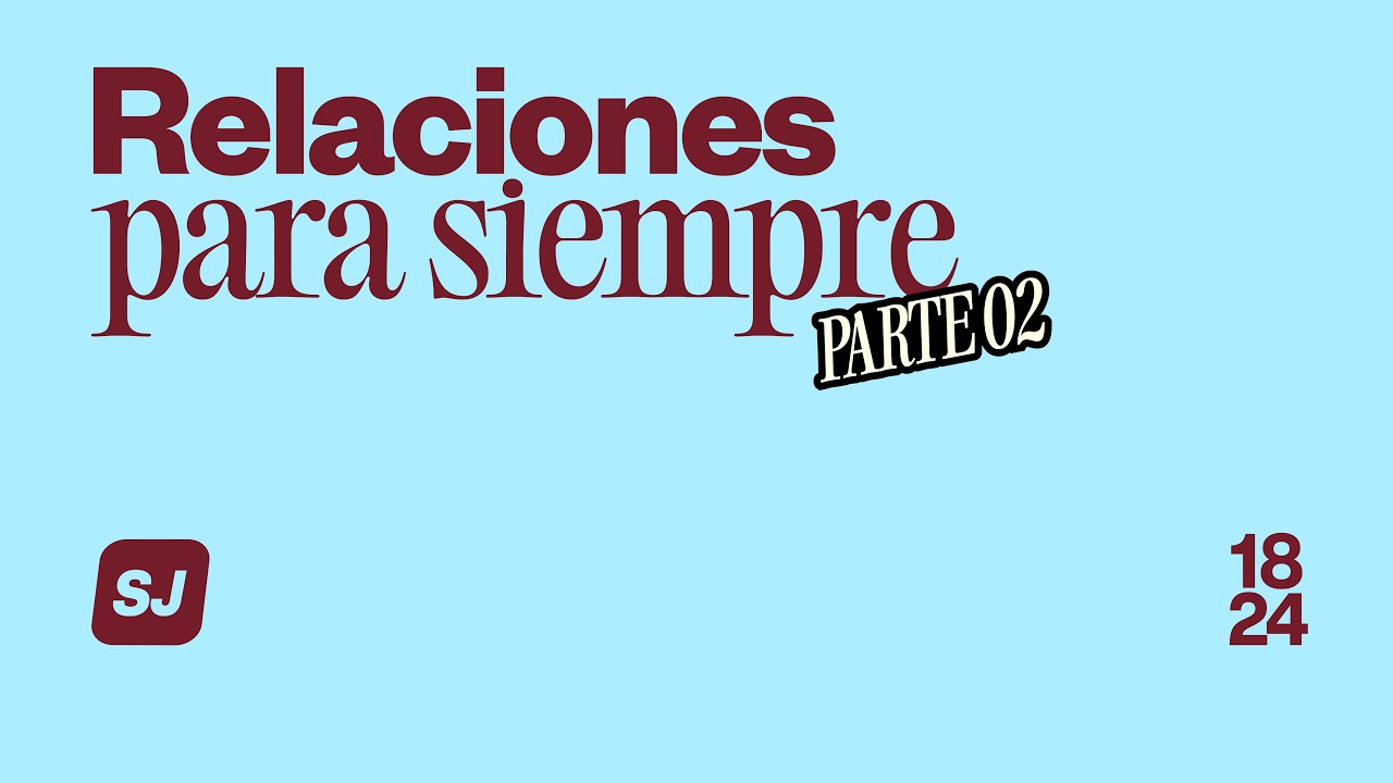 Somos.Jóvenes | 18 - 24