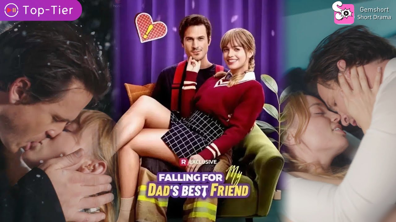 “Forbidden Love Explodes! 🔥” | Falling for My Dad's Best Friend   #forbiddenromance #shortdrama