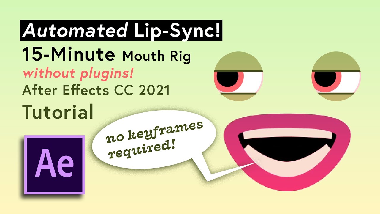 Автоматическая синхронизация губ - 15 мин. Mouth Rig *без плагинов* Учебное пособие по After Effe...