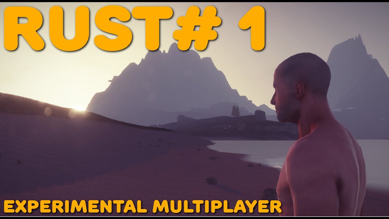 [1] Rust Experimental Multiplayer  - Nowy silnik | Nowa Kamerka | Nowe przygody