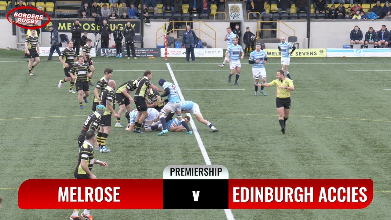 BRTV REPORT & HIGHLIGHTS - MELROSE v EDINBURGH ACCIES - 9.11.24 - PREMIERSHIP