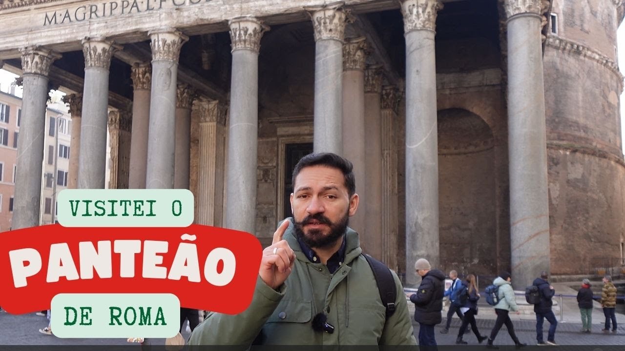 PANTEÃO DE ROMA: O MONUMENTO MAIS BEM PRESERVADO DA ROMA ANTIGA