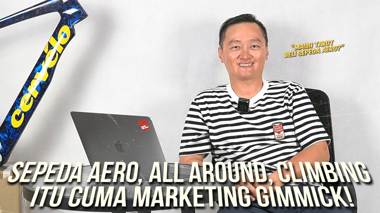 Sepeda Aero, All Around, Climbing itu cuma Marketing Gimmick!