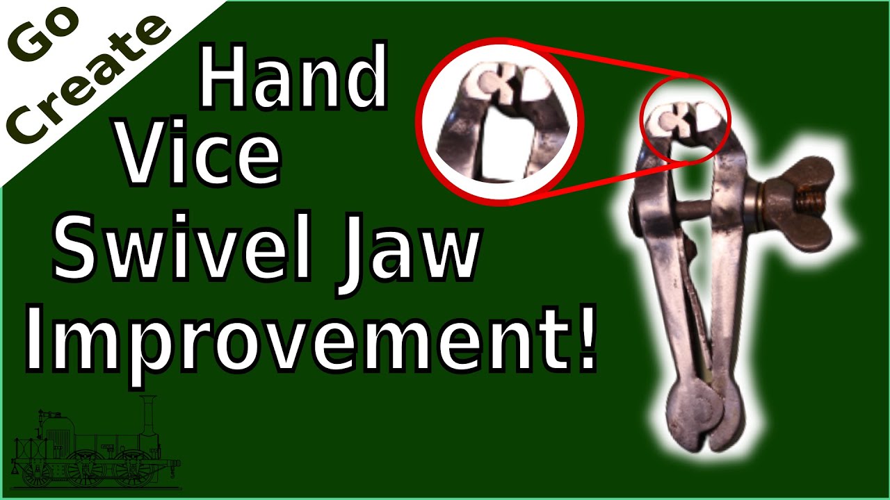 Hand Vice Improvement - Swivel Jaw