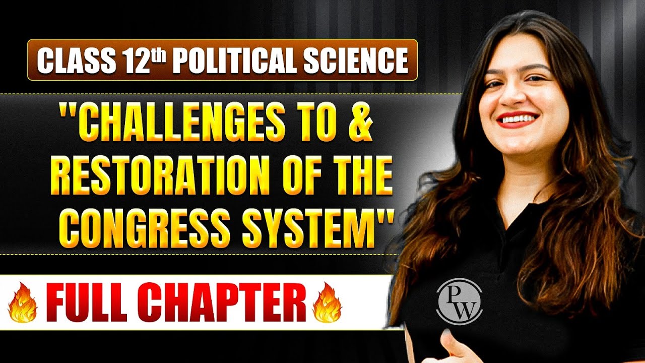 Challenges to and Restoration of the Congress System | Class 12 Political Science Chapter 5| TANDAV
