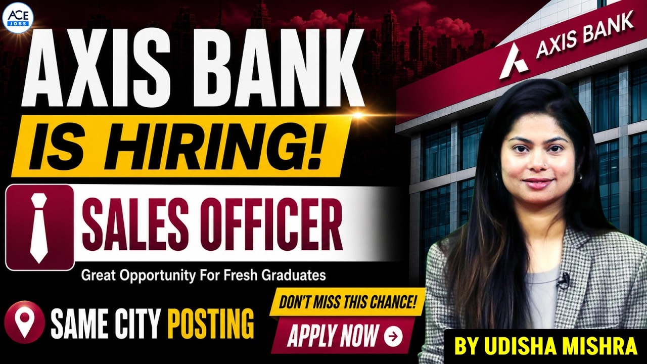 Axis Bank Mega Hiring | Get a Job in Your Own City | No Experience Required | By Udisha Ma'am