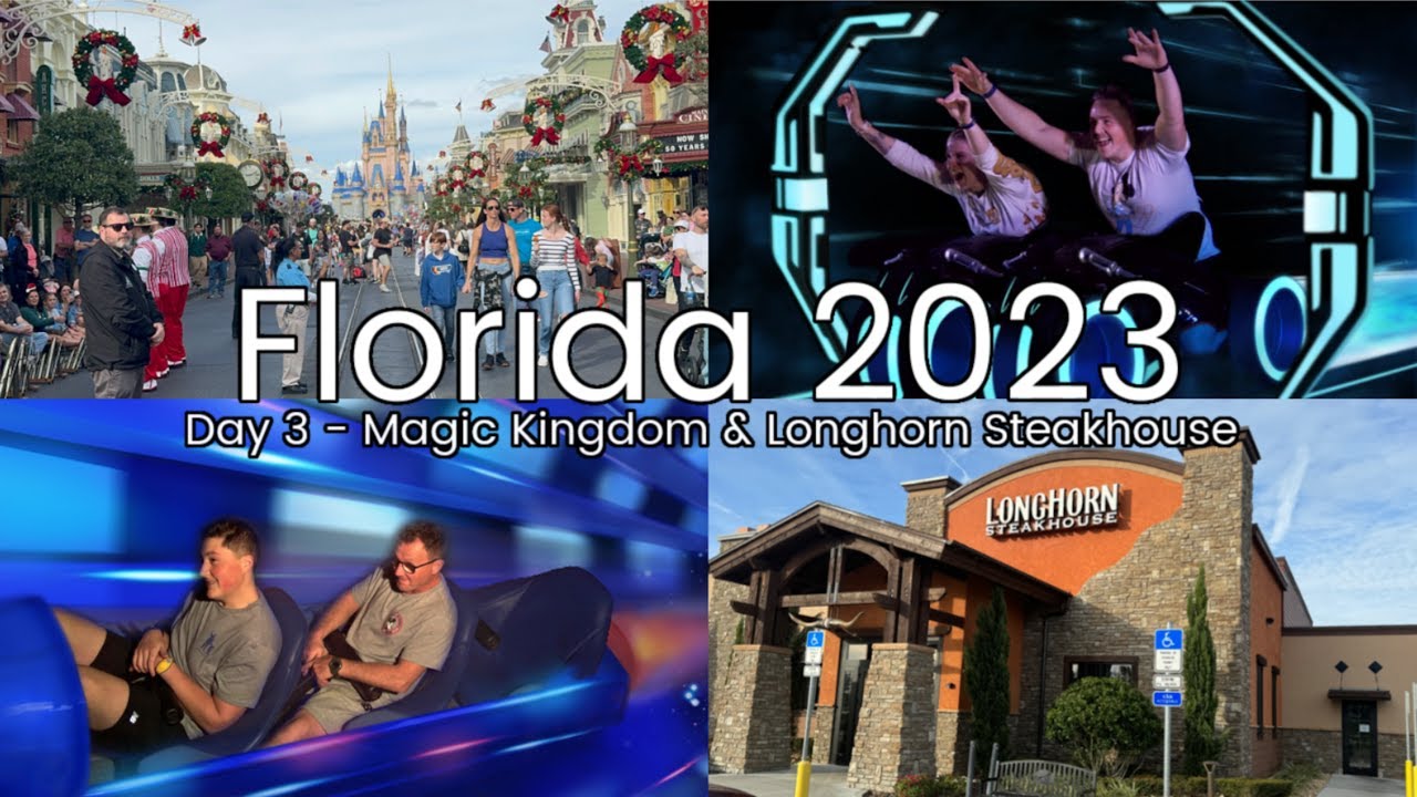 Florida Day 3 | Magic Kingdom | Longhorn Steakhouse