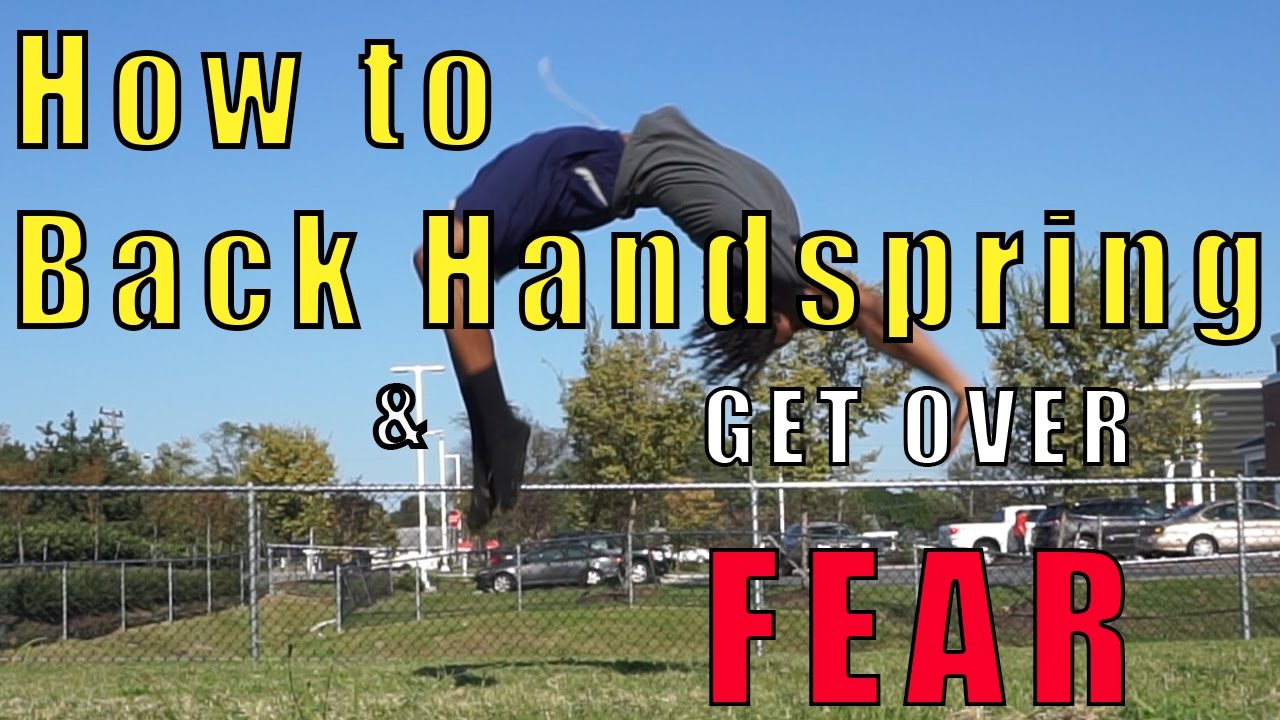How to Back Handspring: Tips to Get Over Fear!