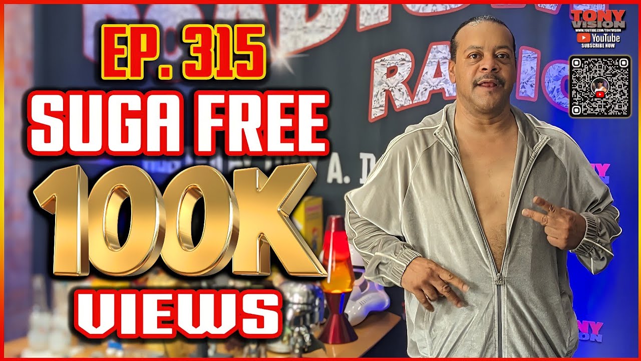 SUGA FREE - EPISODE 315 - ROADIUM RADIO - HOSTED BY TONY A. DA WIZARD