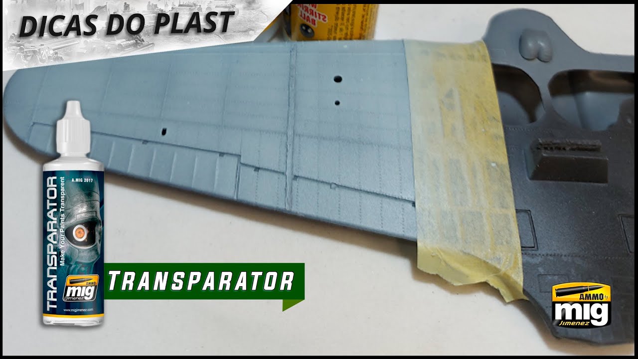 DICAS do PLAST!!!! Transparator AMMO BY MIG JIMENEZ
