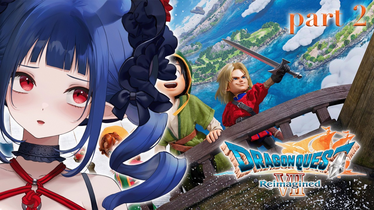 Dragon Quest 7 Reimagined #2 | Let's Find New Friends