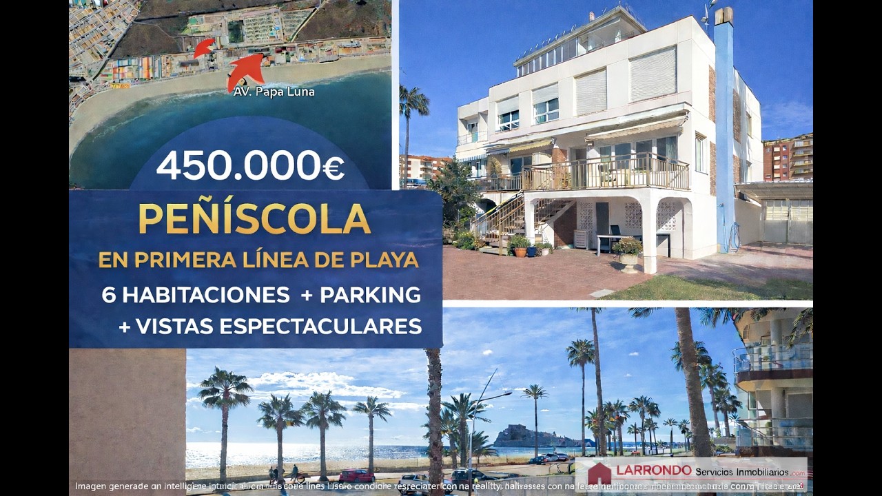 PEÑISCOLA (Avd. PAPA LUNA),1ª LINEA  PLAYA ADOSADO DE 6 HABI+ PARKING 4 COCHES + 2 TERRAZAS Y JARDIN