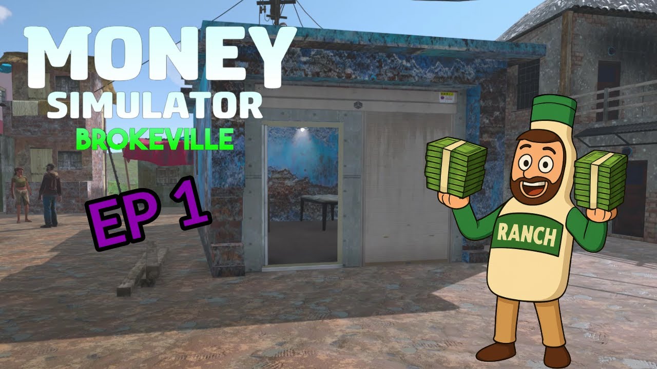 Man... I'm Broke!! (Ep.1 Money Simulator: Brokeville)