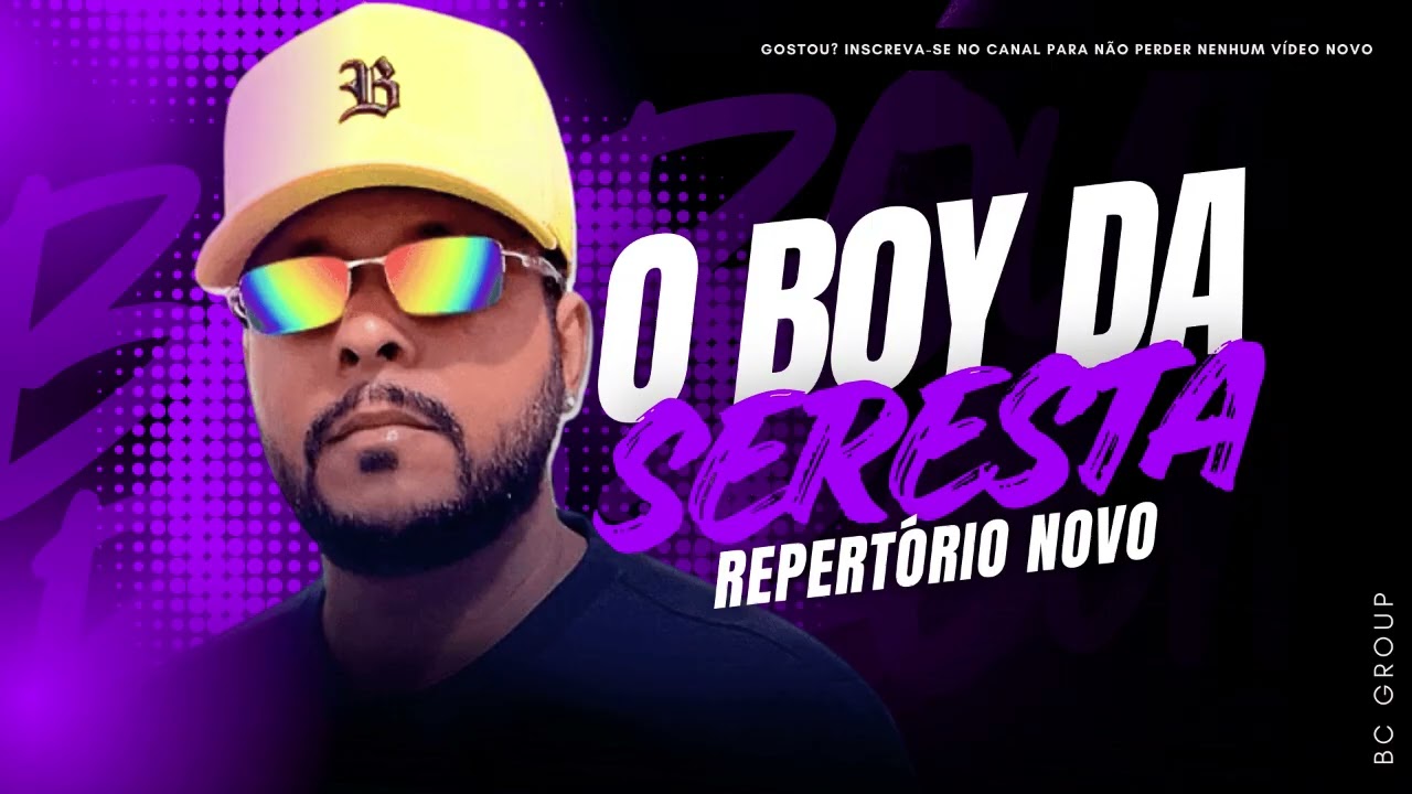 O BOY DA SERESTA REPERTÓRIO ATUALIZADO DEZEMBRO 2025 - O BOY DA SERESTA MÚSICAS NOVAS PRA PAREDÃO