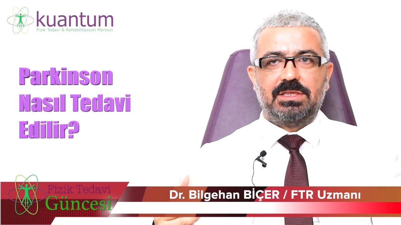 Parkinson Tedavisi ve Rehabilitasyonu - Ankara Kuantum Fizik Tedavi ve Rehabilitasyon Merkezi