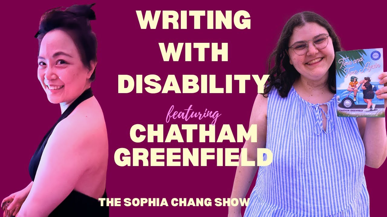 Ep 63: Reese's Book Club Fellow Chatham Greenfield on Writing Disability & Lesbian YA Romance