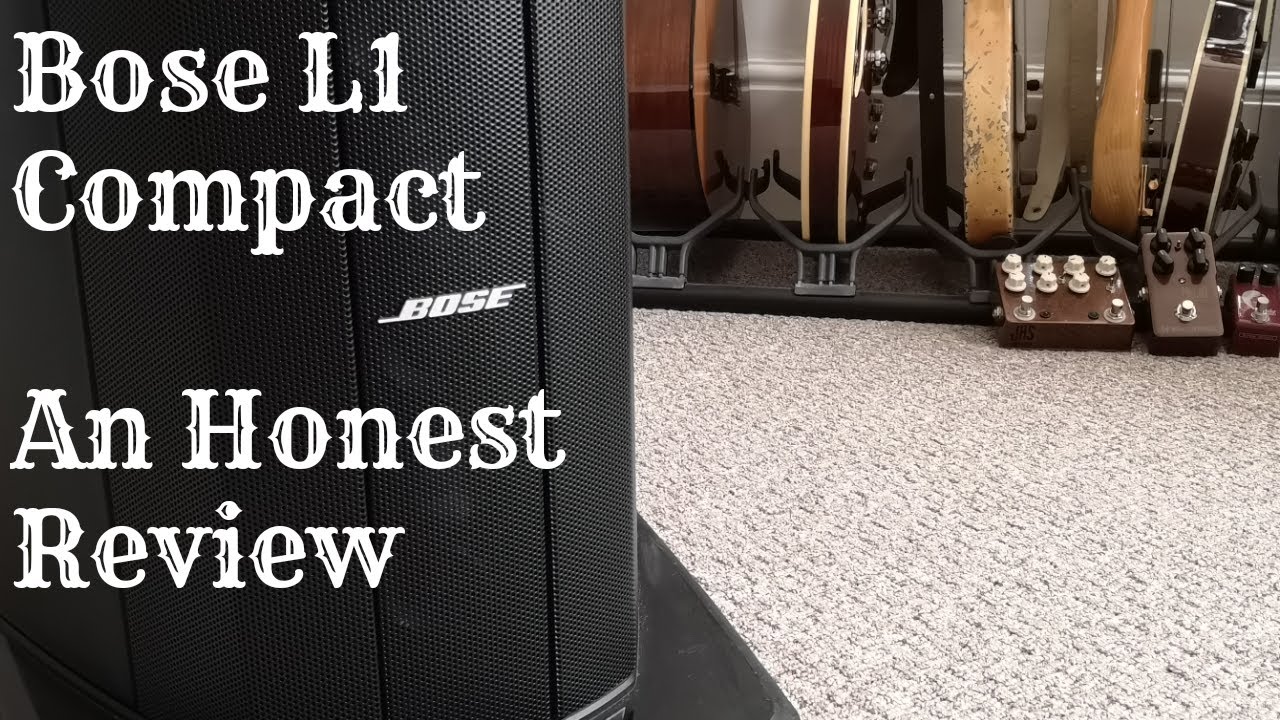 Bose L1 Compact: An Honest Review