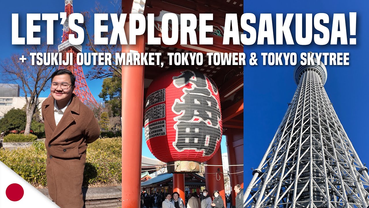 TOKYO VLOG • Asakusa, Tsukiji Outer Market, Tokyo Tower & Tokyo Skytree | Ivan de Guzman