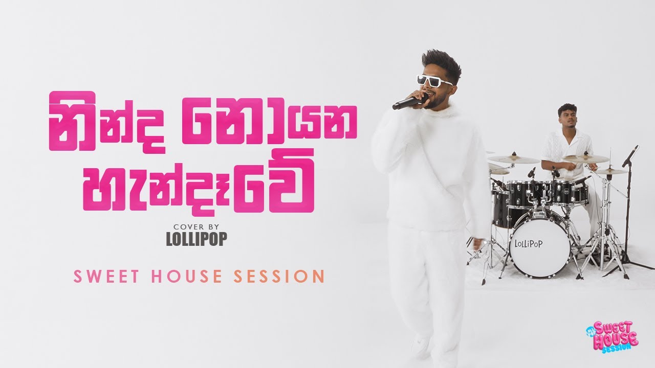 Ninda Noyana Handawe | Lollipop | Sweet House Session | EP 01