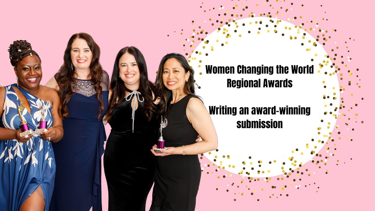 Women Changing the World Episode 2 Writing an award-winning application