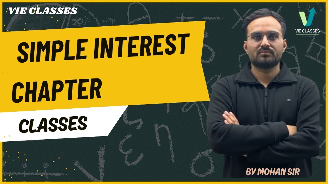 Simple interest Class-2 By Mohan sir